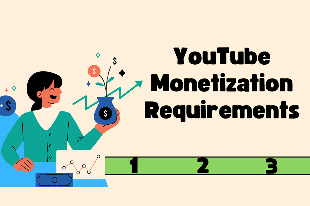 What Are YouTube Monetization Requirements?