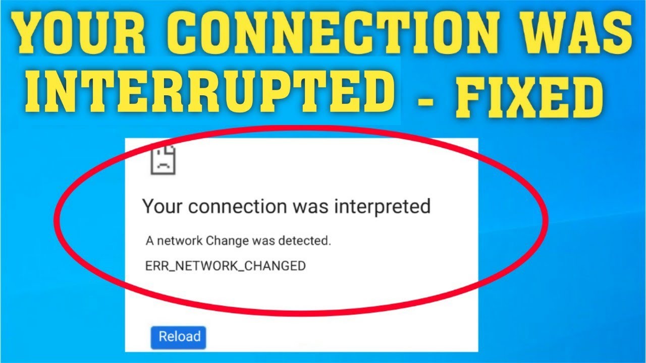 How To Fix The ‘A Network Change Was Detected’ Error