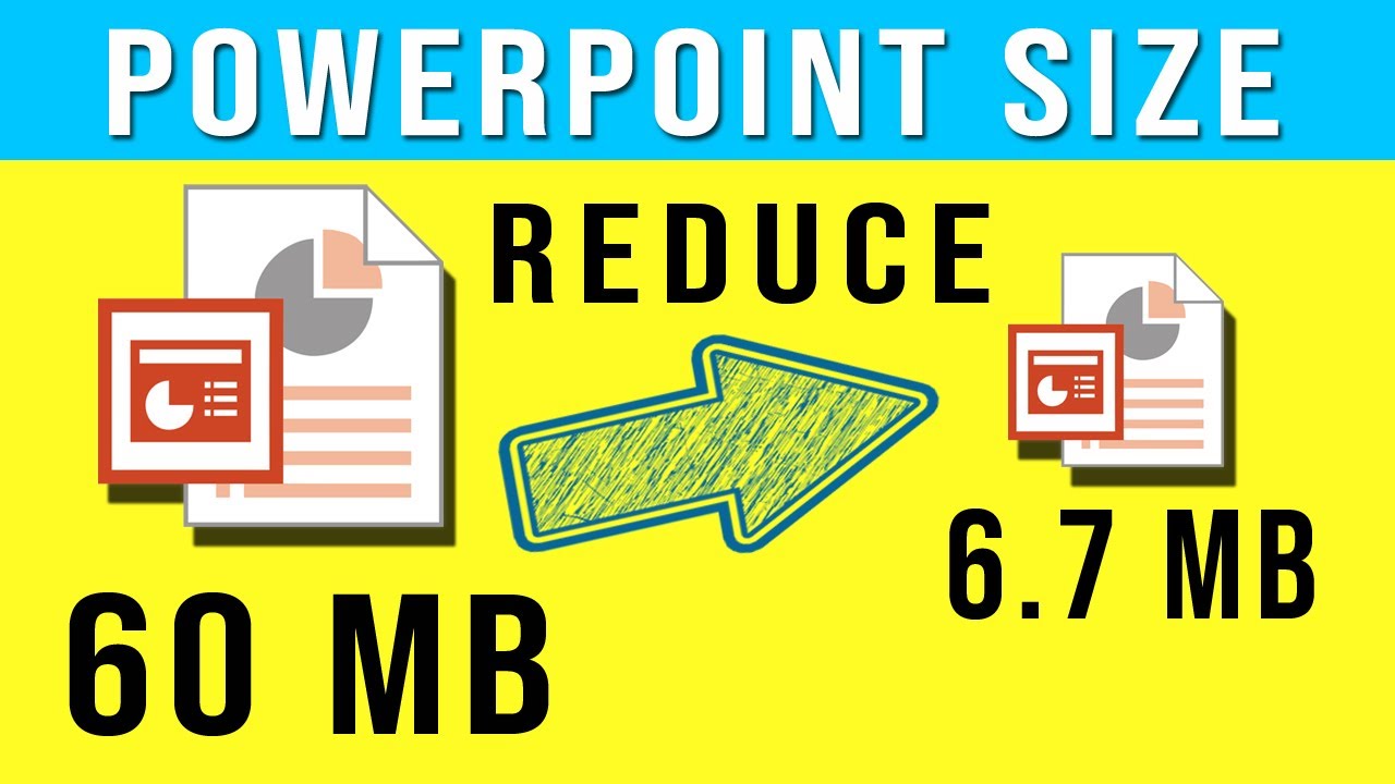 How To Reduce PowerPoint File Size