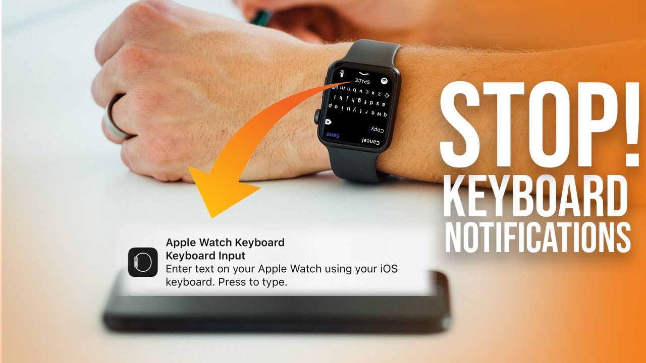 How To Turn Off Apple Watch Keyboard Notifications