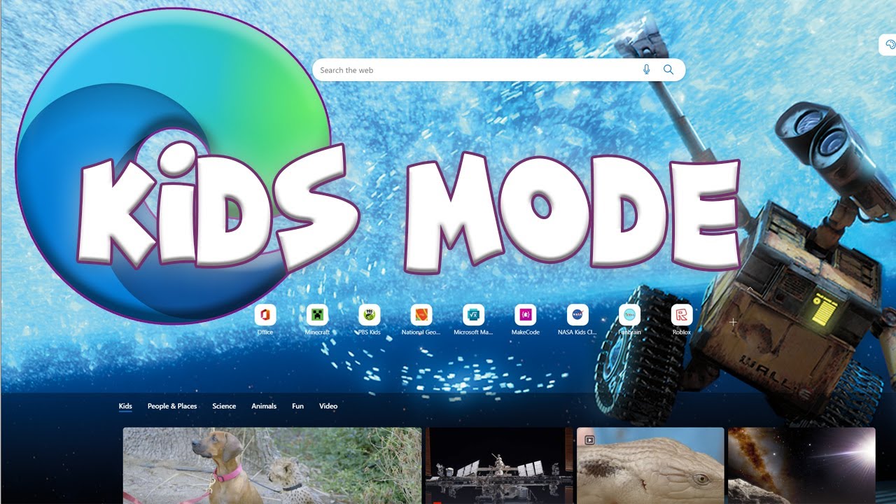 Kids Mode On Microsoft Edge: What It Is And How To Use It