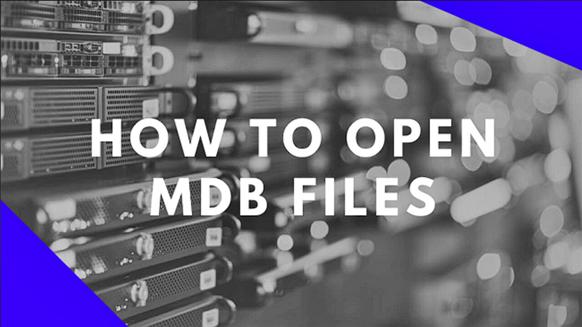 MDB File (What It Is And How To Open One)