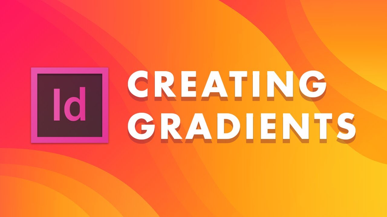 The Gradient Tool And Gradient Panel In InDesign CC