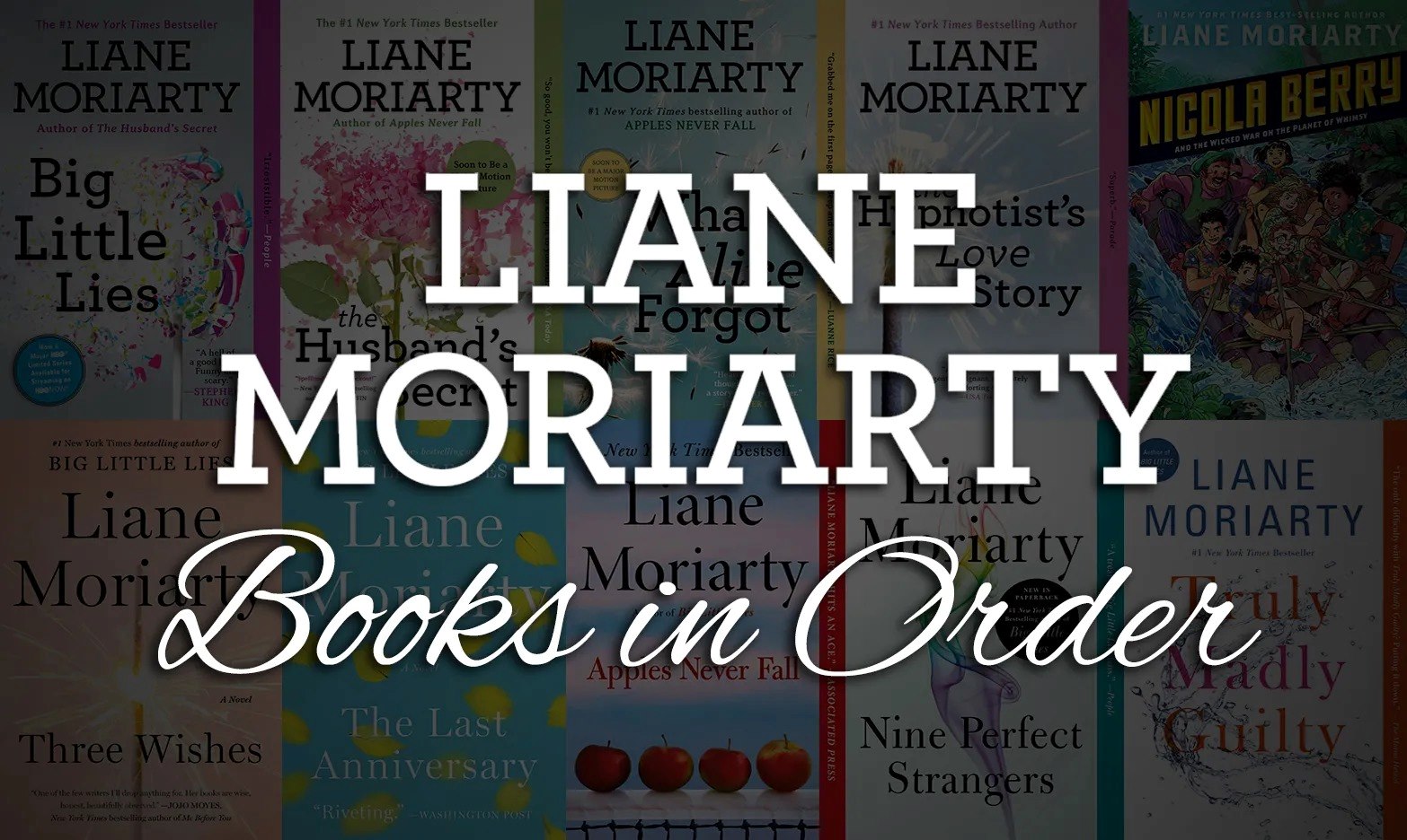 14 Amazing Liane Moriarty Kindle Books for 2024
