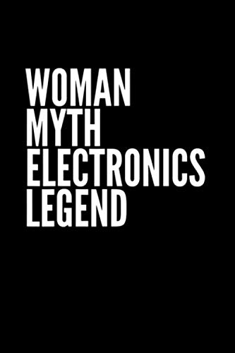 Woman Myth Electronics Legend Notebook