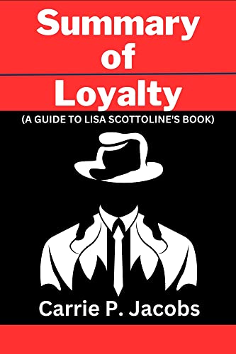 Summary & Analysis of Lisa Scottoline's Book Loyalty