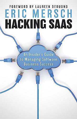 Insider's Guide to Managing Software Business Success