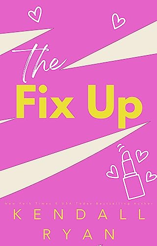 The Fix Up - A Captivating Romance Novel