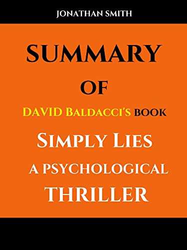 Summary of Simply Lies: A Psychological Thriller
