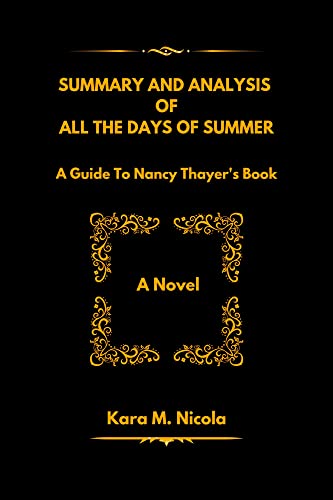All the Days of Summer: A Captivating Novel