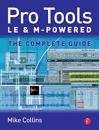 Pro Tools LE and M-Powered Guide