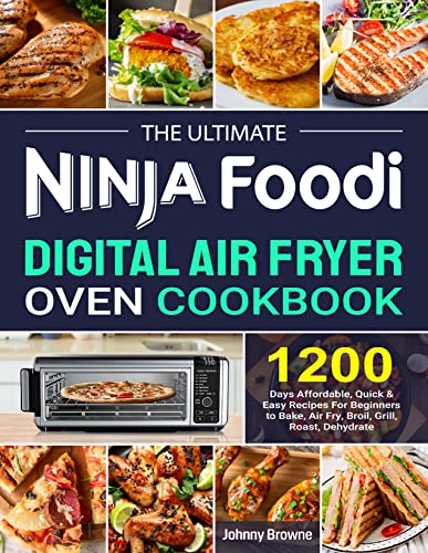 Ultimate Ninja Air Fryer Cookbook