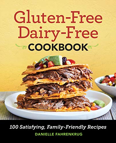 Gluten Free Dairy Free Cookbook