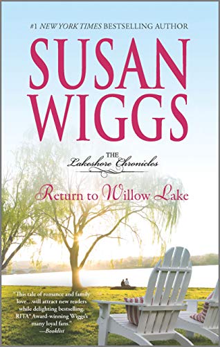 Return to Willow Lake: Lakeshore Chronicles Book 9