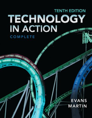 Technology In Action, Complete 10th Edition