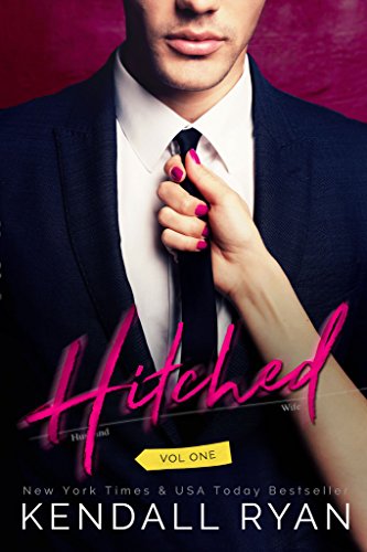 Hitched: A Sexy and Witty Love Story