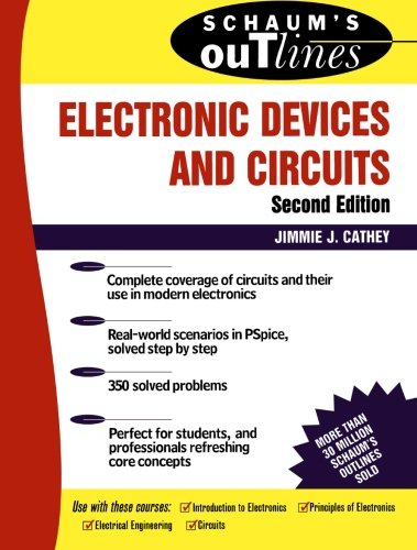 Electronic Devices and Circuits: Schaum's Outline