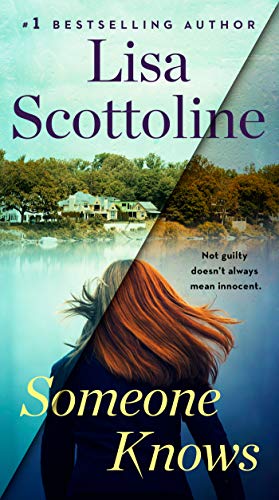 Someone Knows - A Gripping Thriller by Lisa Scottoline