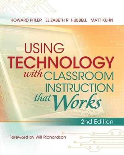 Using Tech with Classroom Instruction That Works