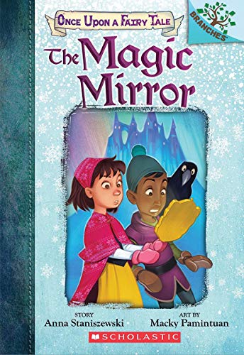 The Magic Mirror: Once Upon a Fairy Tale #1