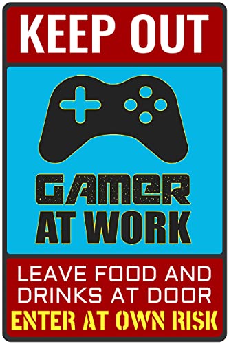 Keep Out Gamer at Work Sign