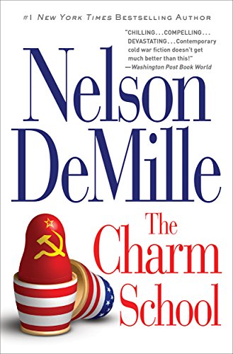 The Charm School - A Thrilling Cold War Novel