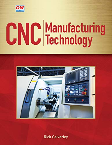CNC Manufacturing Tech