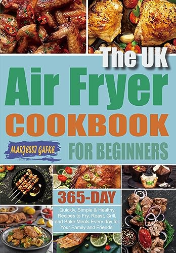 365-Day Air Fryer Cookbook: Simple & Healthy Recipes