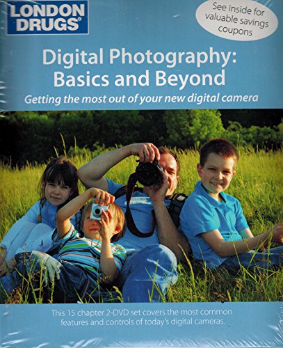Basics and Beyond: A Comprehensive Guide to Digital Photography