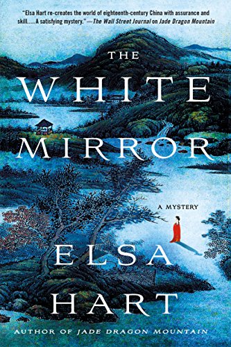 The White Mirror: A Mystery (Li Du Novels, 2)