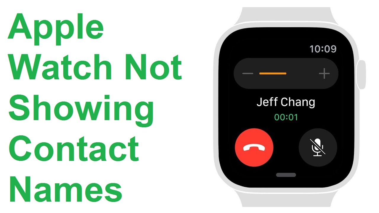 Apple Watch Not Showing Contact Names? How To Fix The Problem