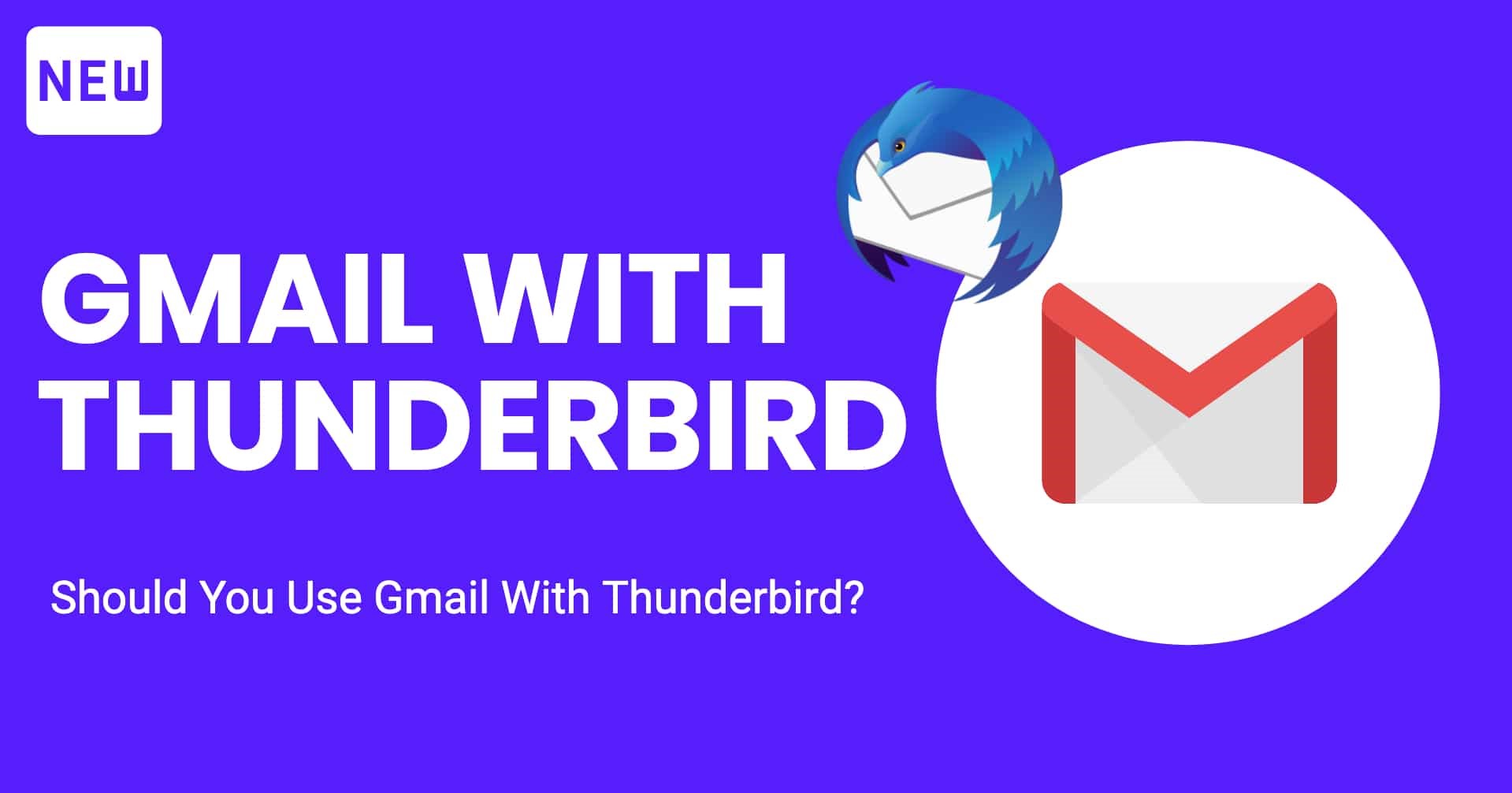 How To Access Gmail With Thunderbird
