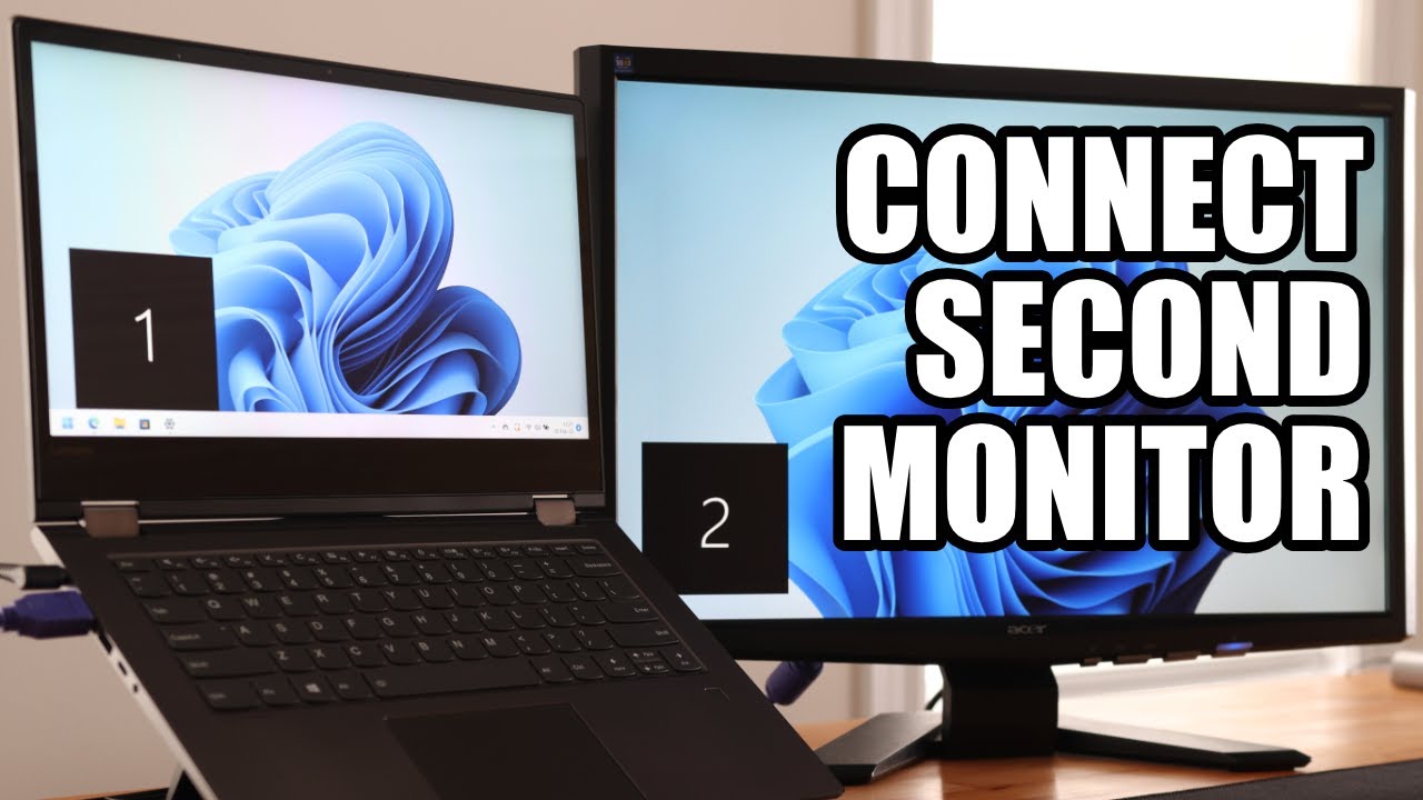 How To Add A Second Monitor In Windows