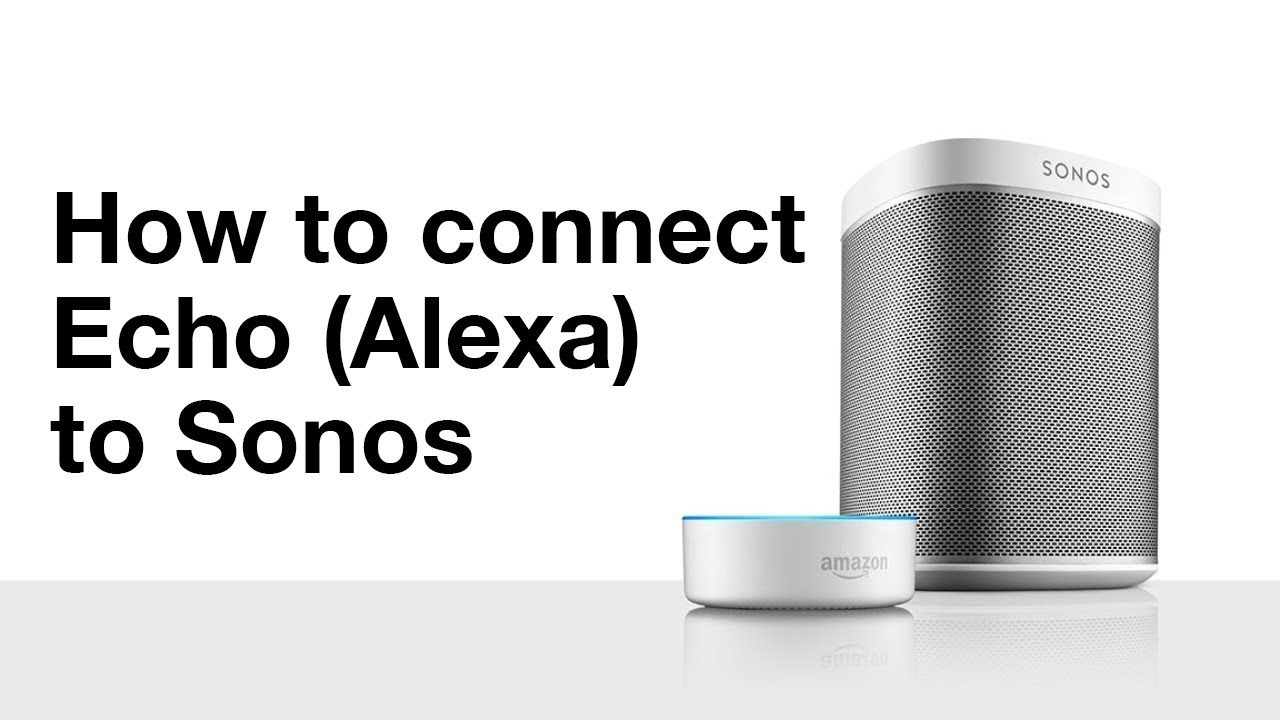 how-to-connect-amazon-echo-to-your-sonos-speakers
