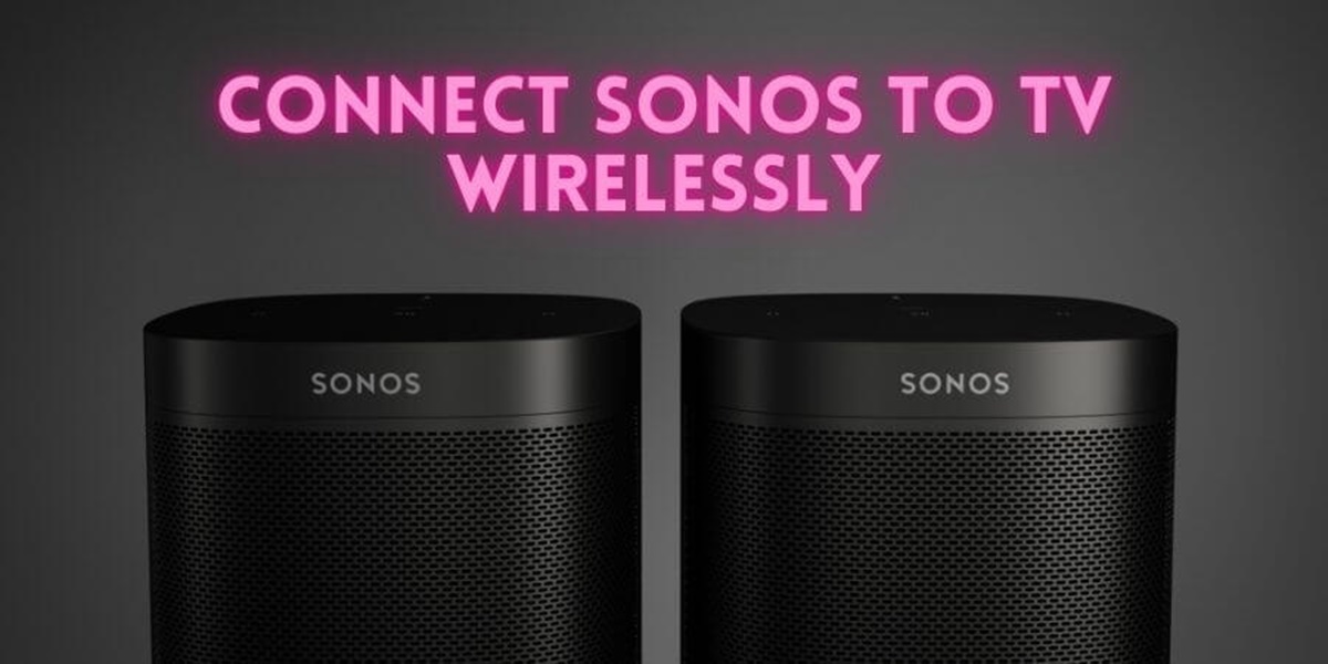 How To Connect Sonos One To TV