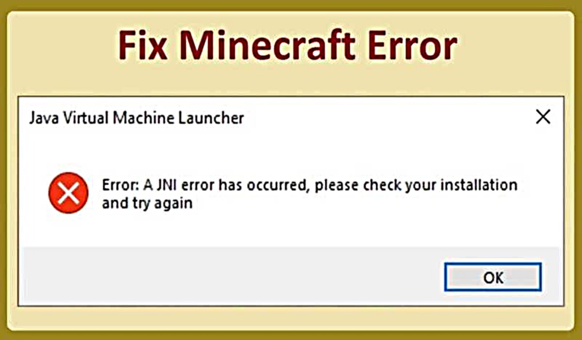 how-to-fix-it-when-a-jni-error-has-occurred-in-minecraft