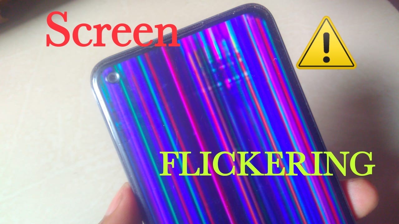 How To Fix Screen Flickering On Android