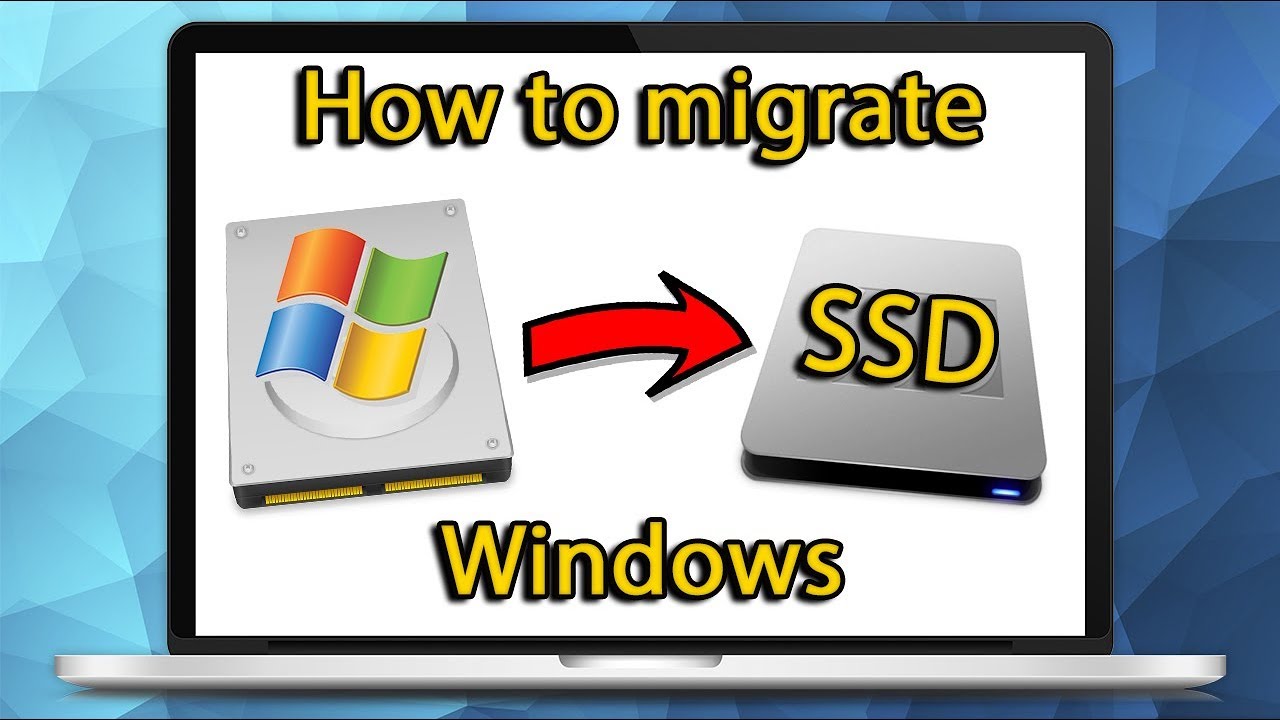 How To Move Windows To SSD