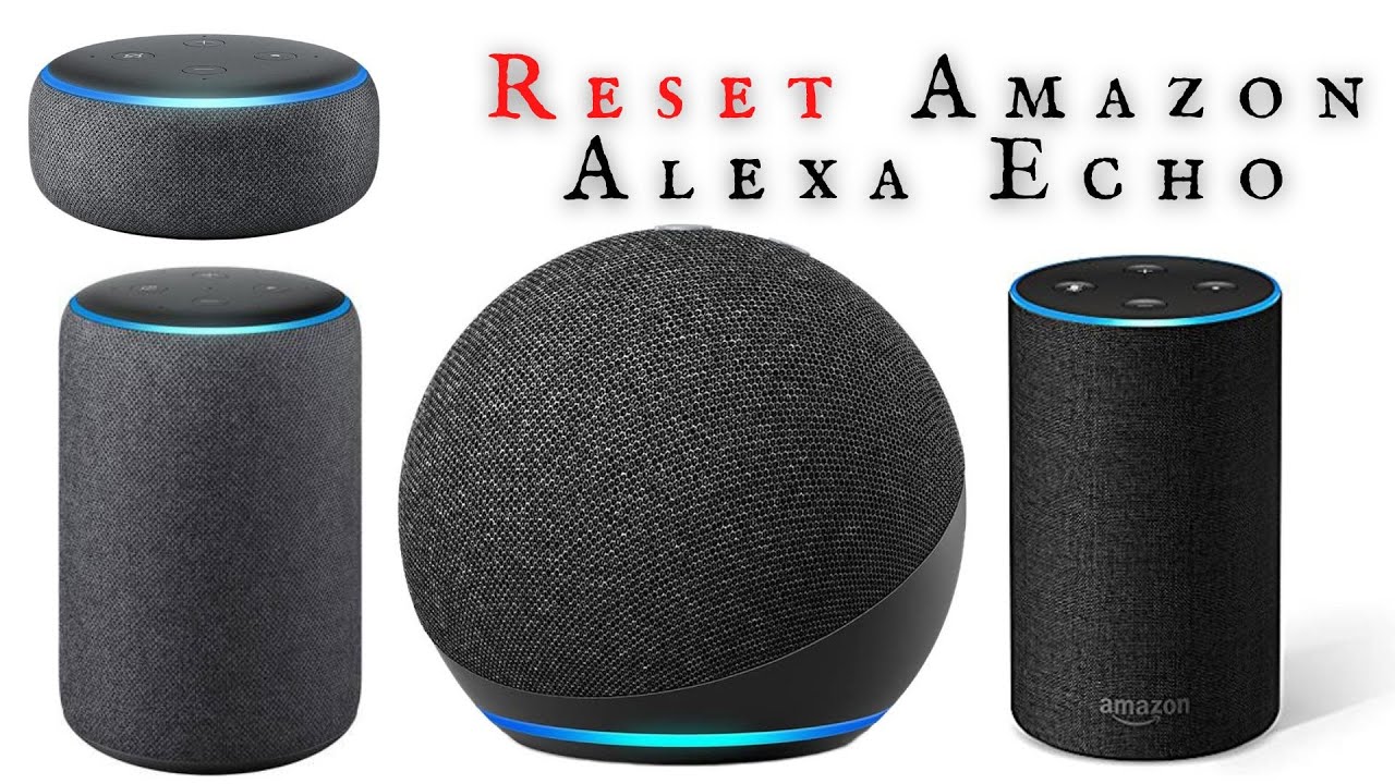 how-to-reset-alexa-on-echo-devices