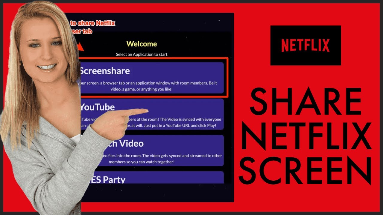 How To Screen Share On Netflix