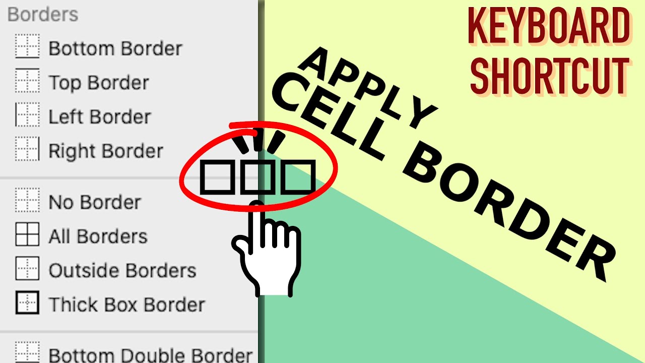 Shortcut Keys, Ribbon Options To Add Borders In Excel