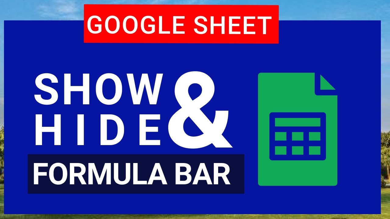 Show Or Hide Formulas In Google Sheets