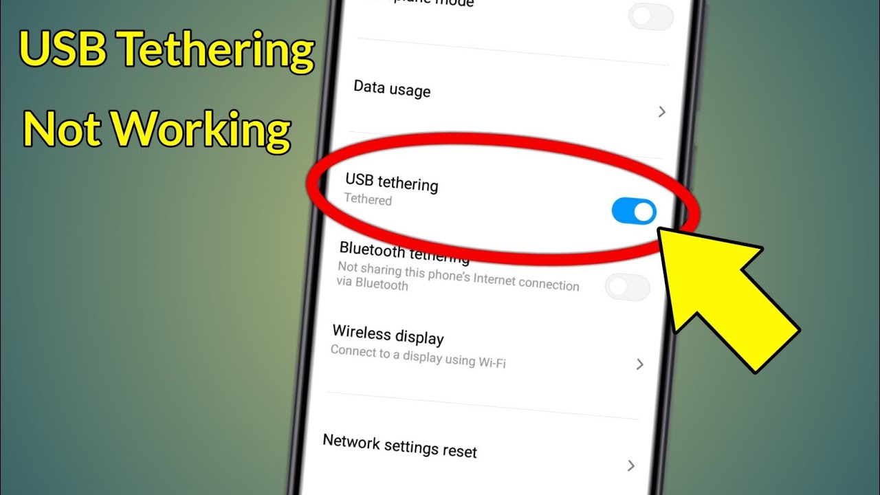 What To Do If Your USB Tethering Is Not Working