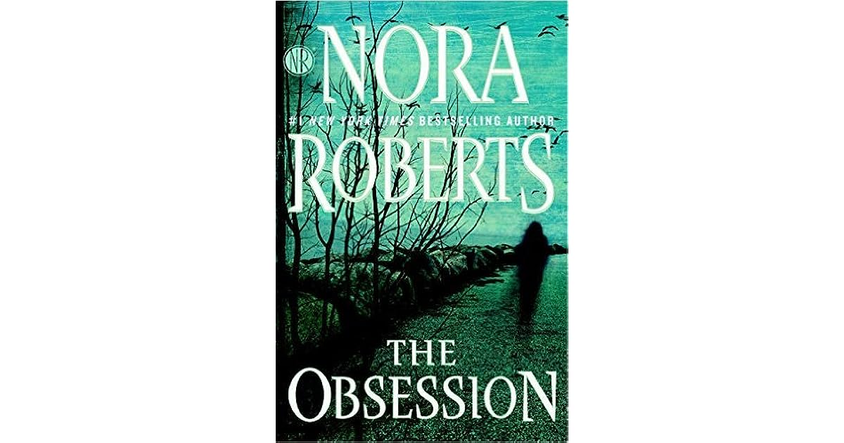 12 Superior The Obsession Nora Roberts Kindle for 2023