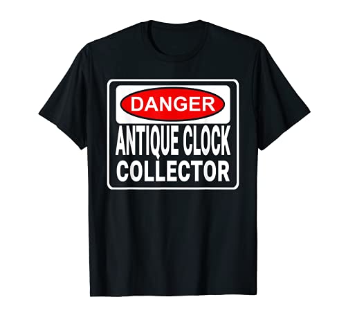 Funny T-shirt for Antique Clock Collectors