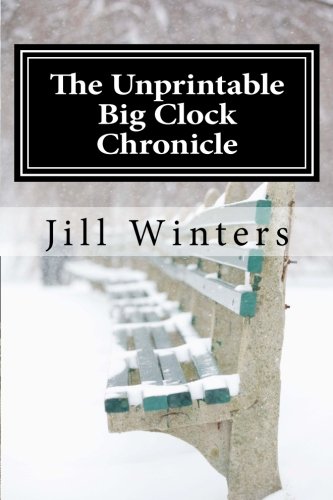 The Unprintable Big Clock Chronicle: Caitlyn Rocket Mystery