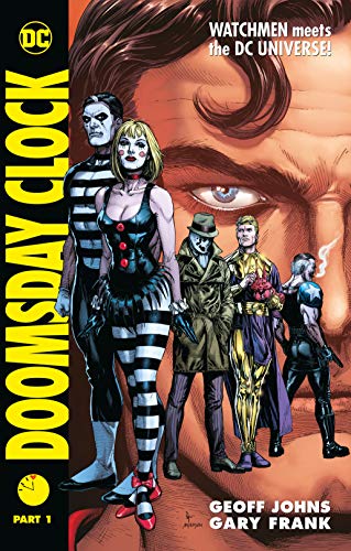 Doomsday Clock: A Captivating Watchmen Sequel