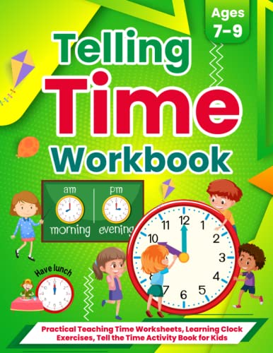 Workbook for Teaching Time: Activities and Worksheets for Kids