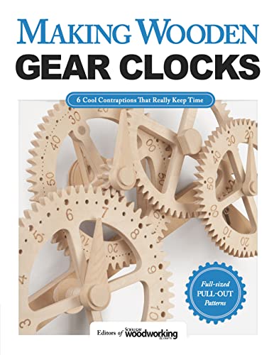 Wooden Gear Clocks: 6 Cool Contraptions That Really Keep Time