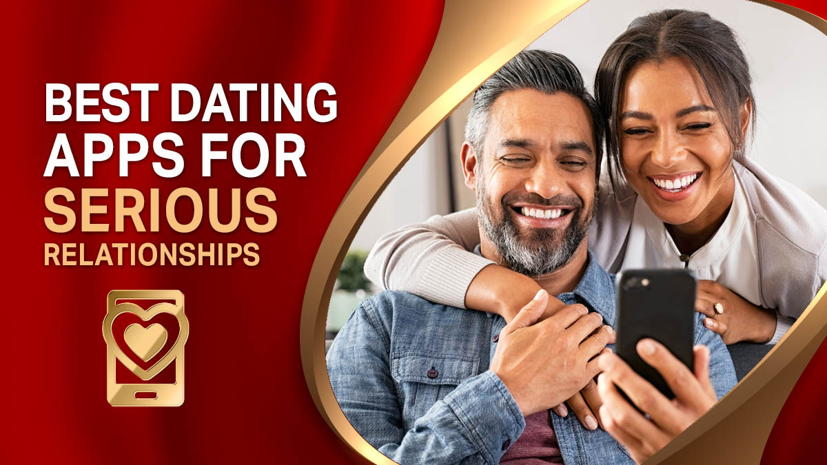 18 Best Dating Apps For Serious Relationships In 2023 CitizenSide